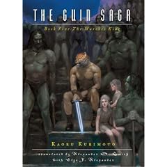 The Guin Saga: Book Five: The Marches King (Bk. 5)