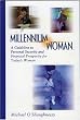 Millennium Woman: A Guideline to Personal Security and Financial Prosperity for Todays Woman