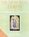 The Arthurian Tarot (Book & Cards)
