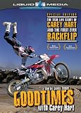 Good Times with Carey Hart