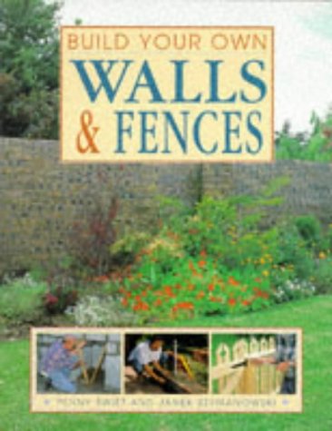 Build Your Own Walls & Fences (Build Your Own Series) under Outdoor & Recreational Areas in The Books Store
