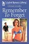 Remember to Forget (Linford Romance)