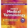 Mosby's Medical Terminology Flash Cards