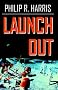 Launch Out