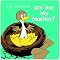 Are You My Mother? (cloth book)