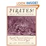 Pirates!: Brigands, Buccaneers, and Privateers in Fact, Fiction, and Legend: An A-Z Encyclopedia
