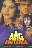 Aag Se Khelenge