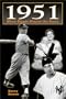 1951: When Giants Played the Game