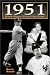 Book 1951: When Giants Played the Game