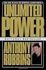 Unlimited Power: The New Science Of Personal Achievement