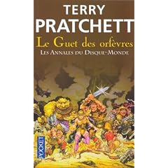 Les Annales du Disque-Monde, Tome 15 : Le Guet des orf�vres