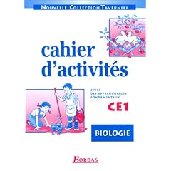 Biologie, cahiers d'activit�s, CE1. Cycle des apprentissages fondamentaux
