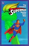  : Greatest Superman Stories Ever Told