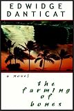 Farming of Bones