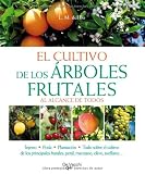 El cultivo de los arboles frutales
