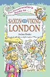 Cover of The Timetraveller's Guide to Saxon and Viking London by Joshua Doder 1904153070