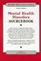 Mental Health Disorders Sourcebook (Health Reference Series)