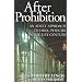 After Prohibition: An Adult Approach to Drug Policies in the 21st Century