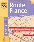  : Route 66, Route France 2001/2002, 1 CD-ROM Calcul d' itineraires en France rue a rue. Franz&ouml;sische Version f&uuml;r Windows 95/98/2000/Me/NT 4.0. Toutes les localites et plus de 1.000.000 rues. Plus de 150.000 donnees touristiques. Compatibilite GPS