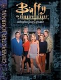 cover of Buffy Character Journal (Buffy the Vampire Slayer Accessories)