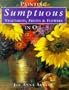 Painting Sumptuous Vegetables, Fruits & Flowers in Oil