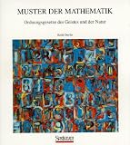 Produkt-Bild: Muster der Mathematik: Ordnungsgesetze des Geistes und der Natur