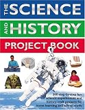 The Science and History Project Book