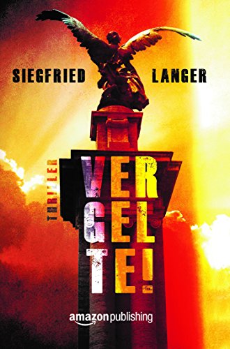 Vergelte! (German Edition)