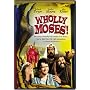 Wholly Moses!