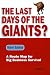 The Last Days of the Giants?: A Route Map for Big Business Survival
