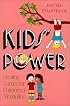 Kids' Power: Healing Games for Children of Alcoholics