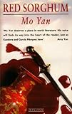 Red Sorghum: A Novel of China