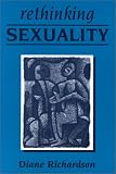 Rethinking Sexuality (Published in Association with Theory, Culture & Society)