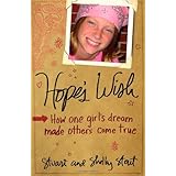 Hope's Wish: How One Girl's Dream Made Others Come True