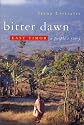 Bitter Dawn: East Timor: A People's Story