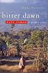 Bitter Dawn: East Timor: A People's Story