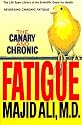 The Canary and Chronic Fatigue