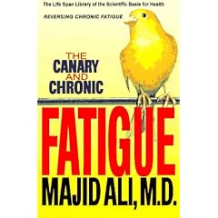 The Canary and Chronic Fatigue