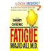 The Canary and Chronic Fatigue