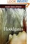 Floodgates (A Faye Longchamp Mystery) (Library Edition)