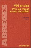 Soigner un patient VIH positif