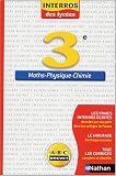 Interros des lyc�es : Maths - Physique - Chimie, 3e