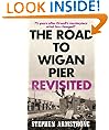 The Road to Wigan Pier Revisited