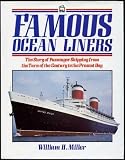 Famous ocean Liners : the story of passenger shipping from the turn of the century to the present day