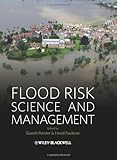 Flood risk science and management