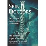 Spin Doctors: The Chiropractic Industry Under Examination