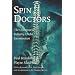 Spin Doctors: The Chiropractic Industry Under Examination