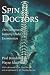 Spin Doctors: The Chiropractic Industry Under Examination