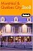 Fodor's Montreal and Quebec City 2008 (Fodor's Gold Guides)