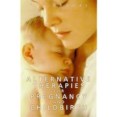 Alternative Therapies for Pregnancy and Birth